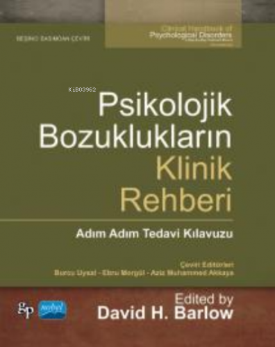 Psikolojik Bozuklukların Klinik Rehberi | David H. Barlow | Nobel Akad