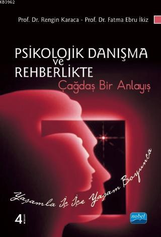 Psikolojik Danışma ve Rehberlikte Çağdaş Bir Anlayış | Ebru İkiz | Nob