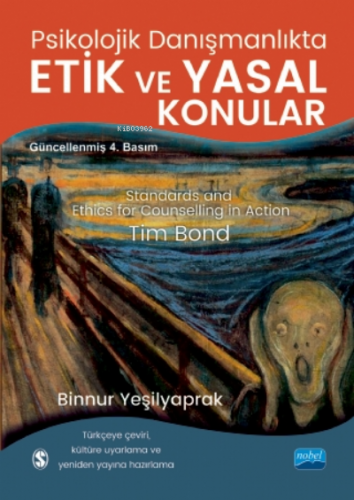 Psikolojik Danışmanlıkta Etik Ve Yasal Konular | Tim Bond | Nobel Yayı