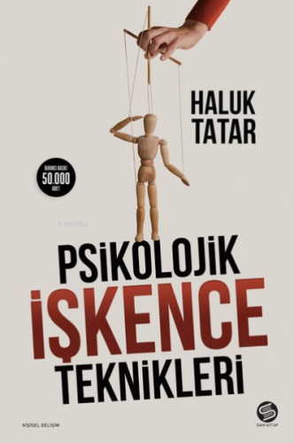 Psikolojik İşkence Teknikleri | Haluk Tatar | Sahi Kitap