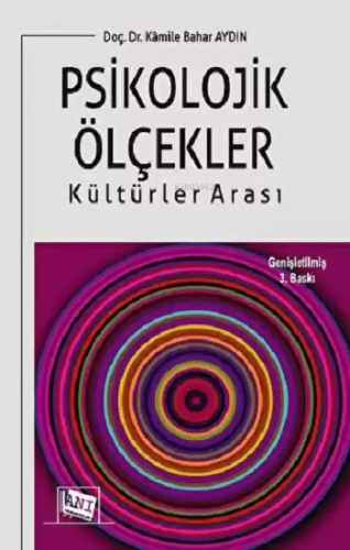 Psikolojik Ölçekler | Kamile Bahar Aydın | Anı Yayıncılık