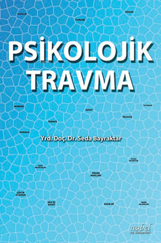 Psikolojik Travma | Seda Bayraktar | Nobel Tıp Kitabevi