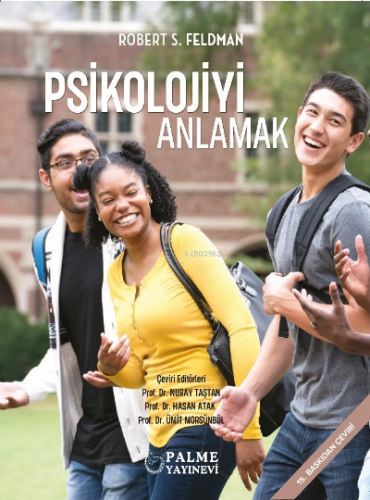 Psikolojiyi Anlamak | Robert S. Feldman | Palme Yayınevi