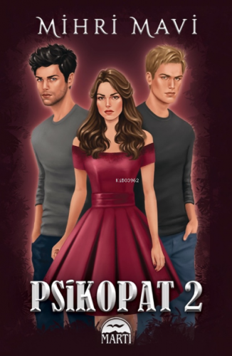 Psikopat -2- | Mihri Mavi | Martı Yayınları