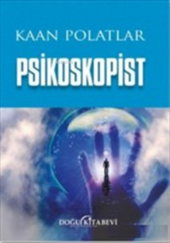 Psikoskopist | Kaan Polatlar | Doğu Kitabevi