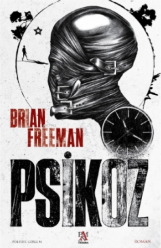 Psikoz | Brian Freeman | Panama Yayıncılık