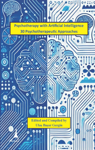 Psychotherapy with Artificial Intelligence 30 Psychotherapeutic Approa