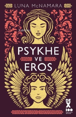 Psykhe Ve Eros | Luna McNamara | Dex Kitap