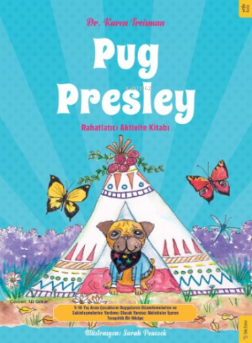 Pug Presley;Rahatlatıcı Aktivite Kitabı | Karen Treisman | Sola Kidz