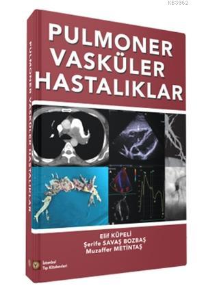 Pulmoner Vasküler Hastalıklar | Muzaffer Metintaş | İstanbul Tıp Kitab