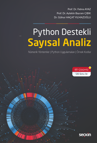 Python Destekli Sayısal Analiz;Nümerik Yöntemler - Python Uygulamaları