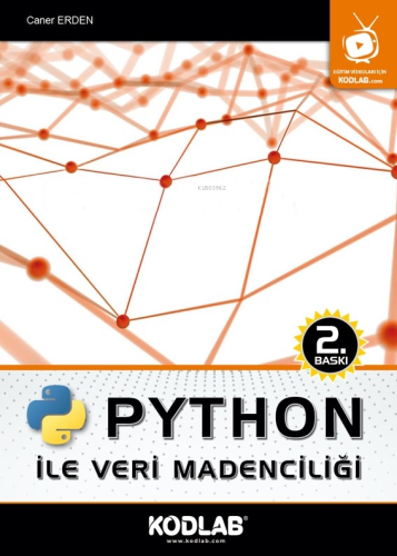 Python ile Veri Madenciliği | Esra Yorulmaz Salman | Kodlab Yayıncılık