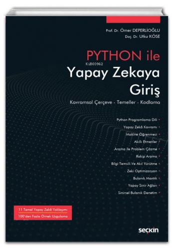 Python İle Yapay Zekaya Giriş | Utku Köse | Seçkin Yayıncılık