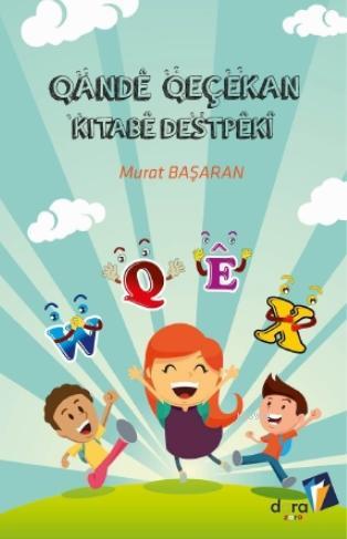 Qandê Qeçekan Kitabê Destpêkî | Murat Başaran | Dara Yayınları