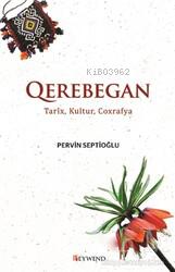 Qerebegan | Pervin Septioğlu | Peywend