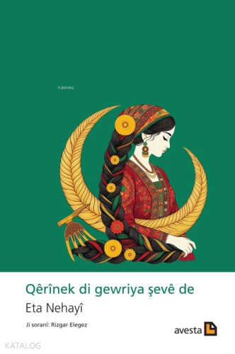 Qêrînek Di Gewriya Şevê de | Eta Nehayi | Avesta Yayınları