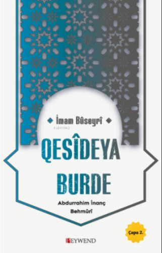 Qesîdeya Burde | Mela Abdurrahim İnanç | Peywend