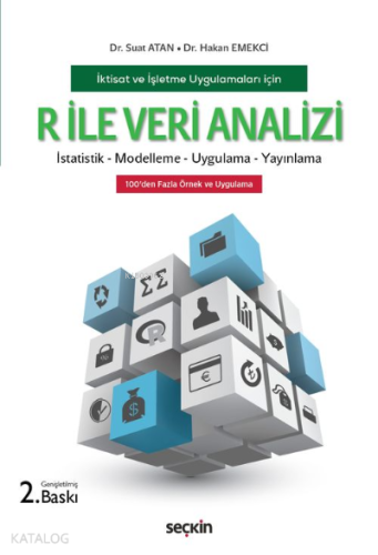 R ile Veri Analizi; İstatistik – Modelleme – Uygulama | Suat Atan | Se