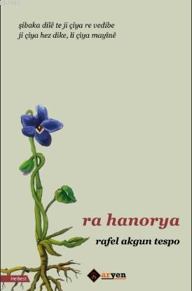 Ra Hanorya | Rafel Akgun Tespo | Aryen Yayınları