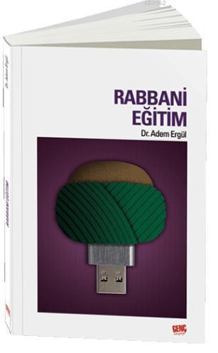 Rabbani Eğitim | Adem Ergül | Erkam Yayınları