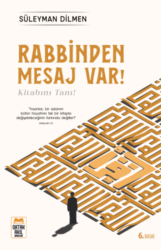 Rabbinden Mesaj Var!;Kitabını Tanı! | Süleyman Dilmen | Ortak Akıl Yay