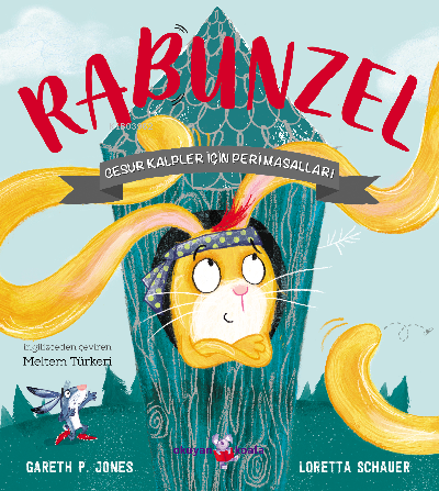 Rabunzel ;Cesur Kalpler İçin Peri Masalları | Gareth P. Jones | Okuyan