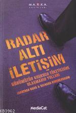 Radar Altı İletişim | Jonathan Bond | Mediacat Kitapları