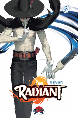 Radiant 2 | Tony Valente | Senpai