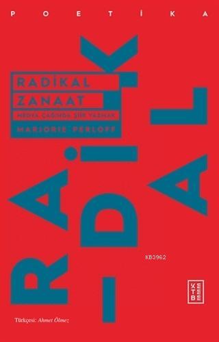 Radikal Zanaat | Marjorie Perloff | Ketebe Yayınları