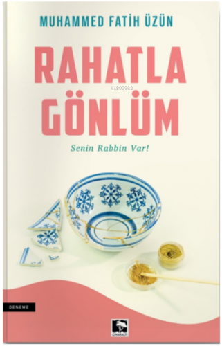 Rahatla Gönlüm | Muhammed Fatih Üzün | Çınaraltı Yayın Dağıtım