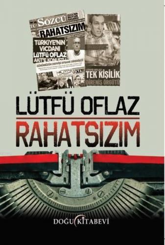 Rahatsızım | Lütfü Oflaz | Doğu Kitabevi