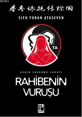 Rahibenin Vuruşu | Sıfu Turan Ataseven | Pozitif Yayınları