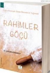 Rahimler Göçü | Sarvar Gurbanov | Elma Yayınevi