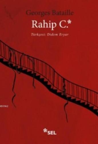 Rahip C. | Georges Bataille | Sel Yayıncılık