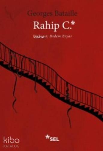 Rahip C. | Georges Bataille | Sel Yayıncılık