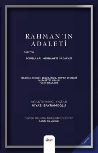 Rahman'ın Adaleti - Doğruları, Merhameti, Sadakati | Niyazi Bayramoğlu