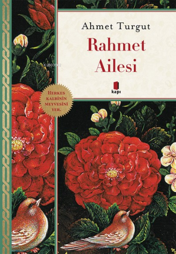 Rahmet Ailesi | Ahmet Turgut | Kapı Yayınları