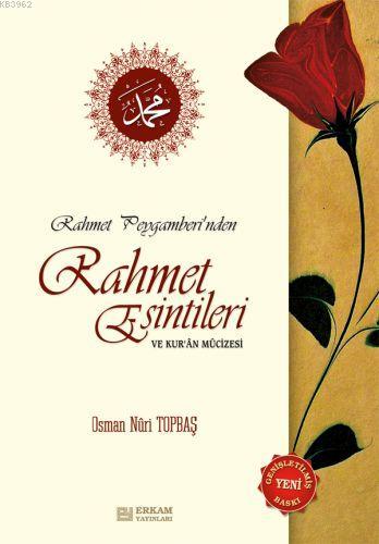 Rahmet Esintileri | Osman Nuri Topbaş | Erkam Yayınları