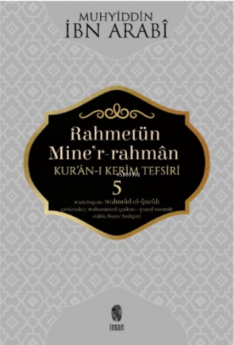 Rahmetün Miner Rahman 5 | İbn Arabi | İnsan Yayınları