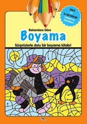 Rakamlara Göre Boyama | Gülizar Çilliyüz | Pia Yayınları