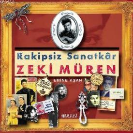 Rakipsiz Sanatkar Zeki Müren | Emine Aşan | Boyut Yayın Grubu