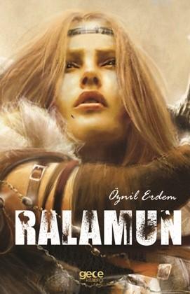 Ralamun | Öznil Erdem | Gece Kitaplığı Yayınları