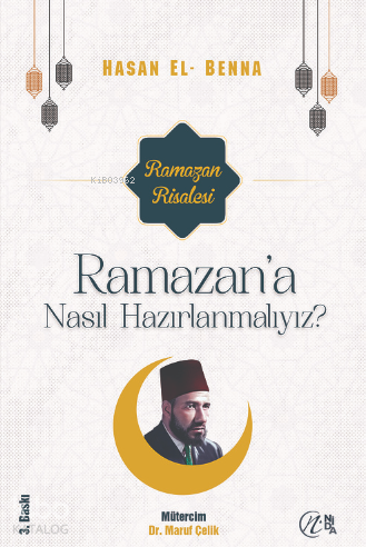 Ramazan’a Nasıl Hazırlanmalıyız? | Hasan El-Benna | Nida Yayıncılık