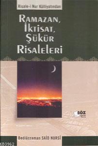 Ramazan, İktisat, Şükür Risaleleri (orta Boy) | Bediüzzaman Said Nursi