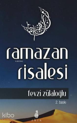 Ramazan Risalesi | Fevzi Zülaloğlu | Ekin Yayınları - İstanbul