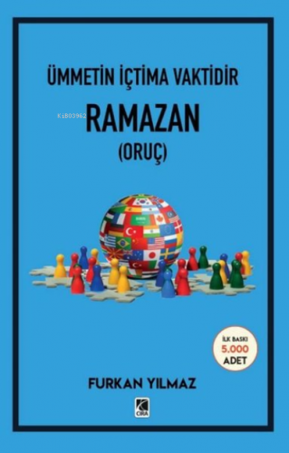 Ramazan - Ümmetin İçtima Vaktidir | Furkan Yılmaz | Çıra Yayınları