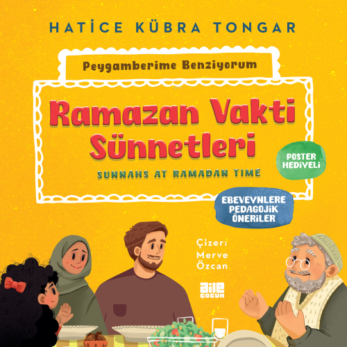 Ramazan Vakti Sünnetleri;Peygamberime Benziyorum | Hatice Kübra Tongar