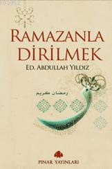 Ramazanla Dirilmek | Abdullah Yıldız | Pınar Yayınları