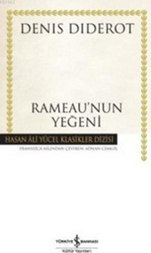 Rameau'nun Yeğeni (Ciltli) | Denis Diderot | Türkiye İş Bankası Kültür