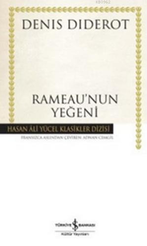 Rameau'nun Yeğeni | Denis Diderot | Türkiye İş Bankası Kültür Yayınlar